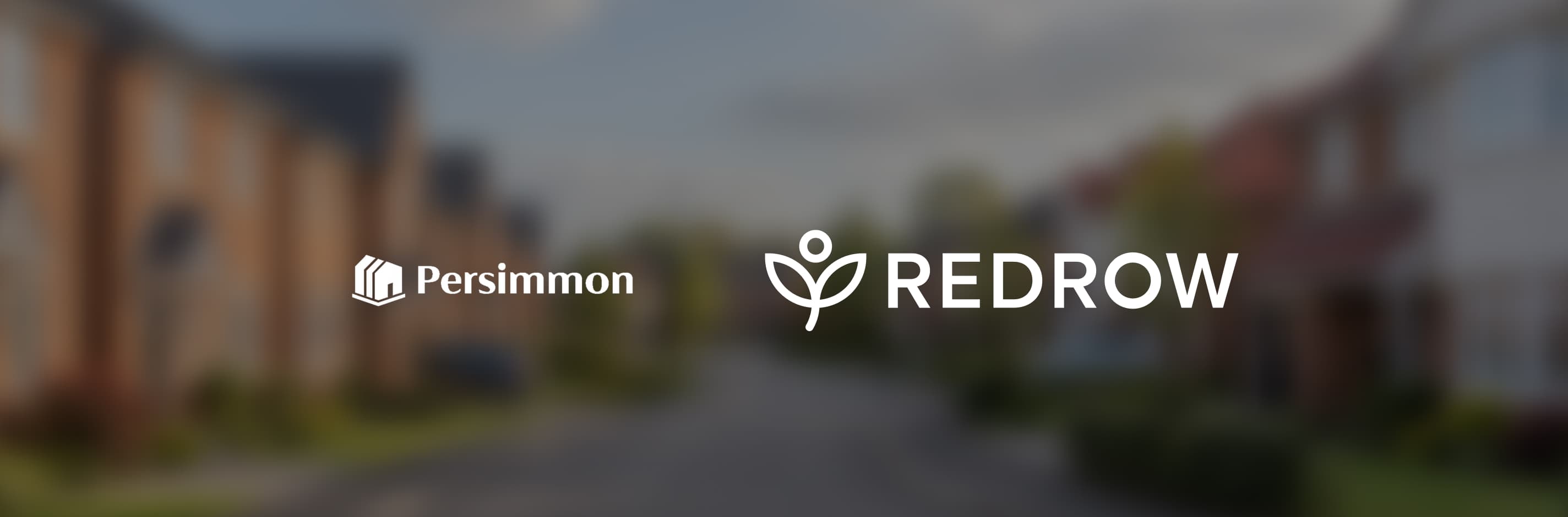 Persimmon and Redrow logos displayed over a blurred background of a new-build residential street