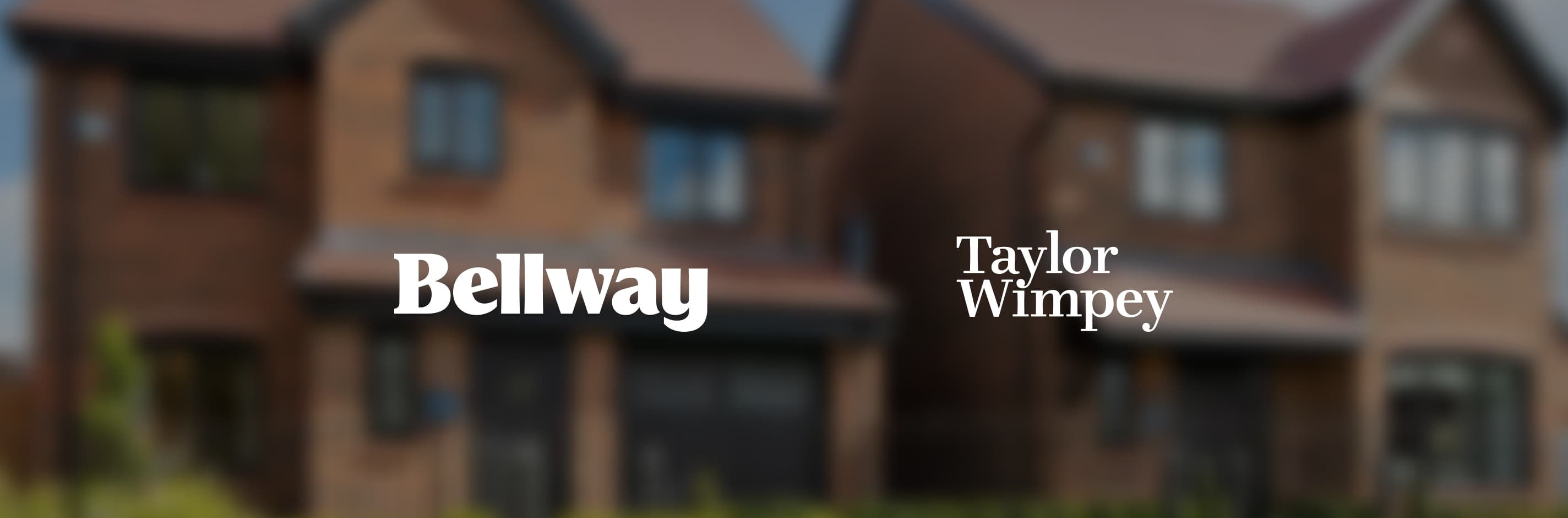 Bellway and Taylor Wimpey brand logos superimposed over a blurred background of new-build houses
